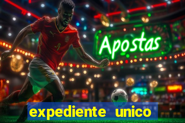 expediente unico porto alegre